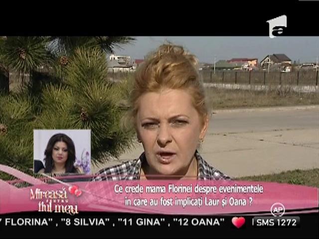 Mama Florinei consideră că fiica ei ar trebui să se despartă de Laur