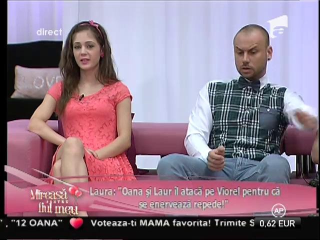 Laura: "Oana şi Laur încearcă să-l determine pe Viorel să nu formeze un cuplu cu mine!"