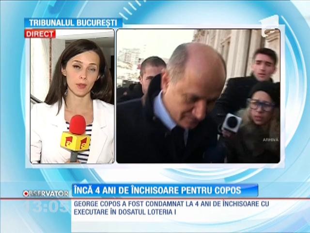Încă patru ani de închisoare cu executare pentru George Copos ...