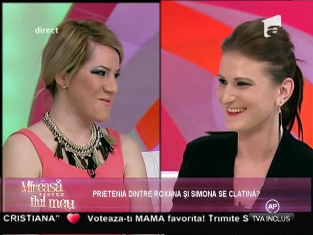 Se clatină prietenia dintre ele!? Roxana şi Simona, discuţii aprinse după o remarcă inedită