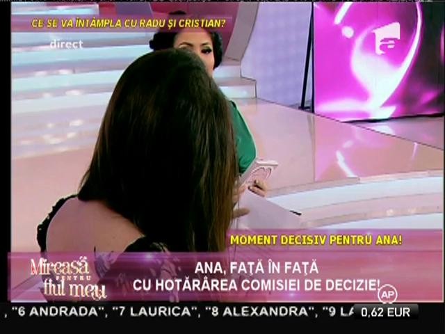 Ana a decis să răm&acirc;nă &icirc;n competiţie! &Icirc;nsă decizia de a reveni o costă scump!