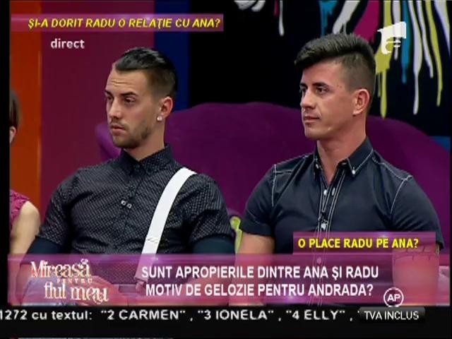 Andrada: "Simt că Radu nu mă iubește așa cum trebuie!"