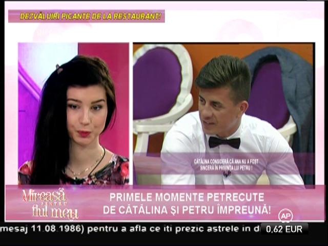 Petru, către Cătălina: Ne putem cunoaşte ca amici, însă între noi nu va exista o relaţie