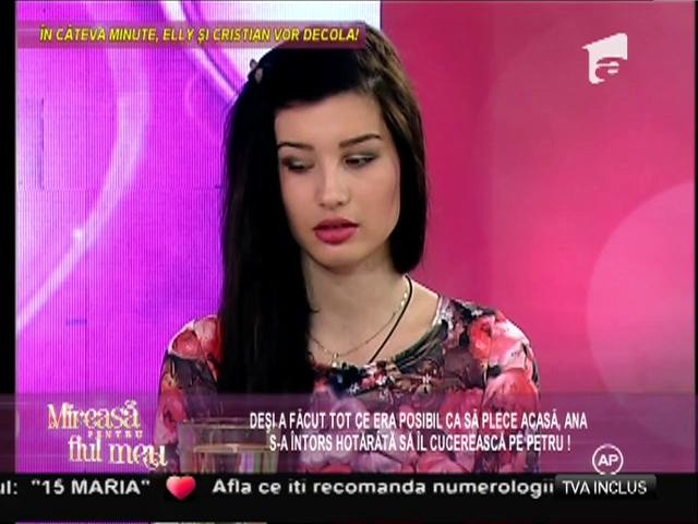 Ana &icirc;și dorește o relație cu Petru: &rdquo;Mi-am dat seama că voi pierde un om alături de care &icirc;mi pot petrece toată viața!&rdquo;