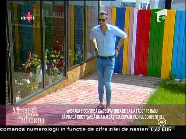 Andrada, către Radu: Fără mine eşti nimic. Nu poţi să c&acirc;ştigi nimic singur