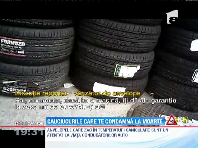 Anvelopele care zac &icirc;n temperaturi caniculare sunt un atentat la viața șoferilor