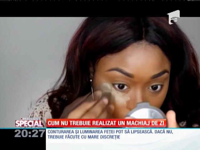 Special! Cum nu trebuie realizat un machiaj de zi