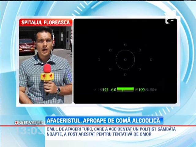 Poliţistul de la Rutieră, accidentat intenţionat de un afacerist turc, ținut &icirc;n viață de apărate