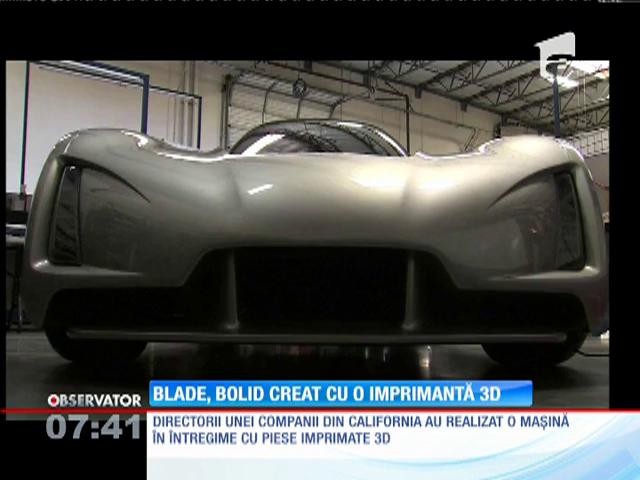 Blade, primul automobil creat &icirc;n &icirc;ntregime cu o imprimantă 3D