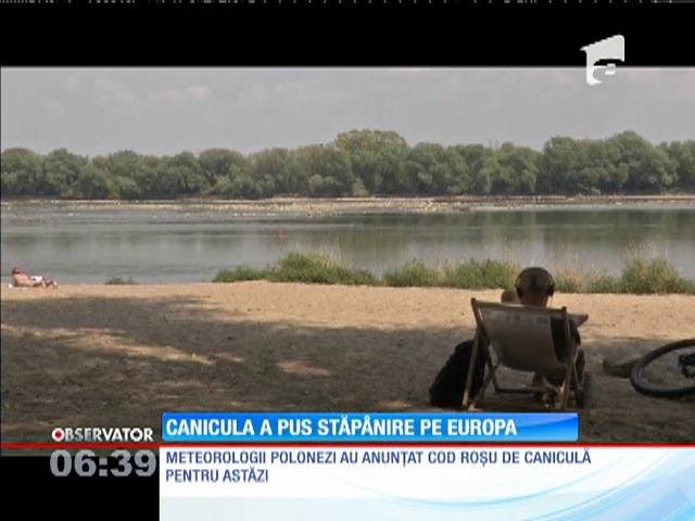 Canicula a pus stăp&acirc;nire pe Europa! E cod roşu de caniculă &icirc;n mai multe state