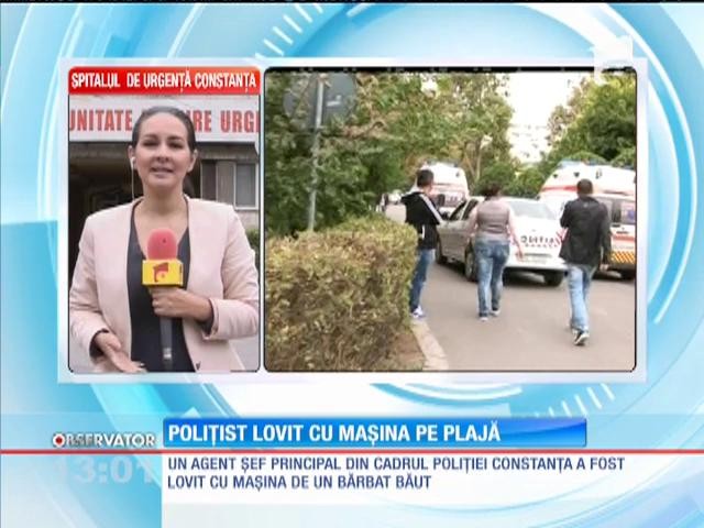 Polițist lovit cu mașina pe plajă, de un șofer băut. Agentul a ajuns la spital