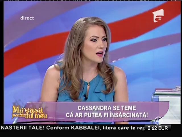 Cassandra se teme că ar putea fi &icirc;nsărcinată! A avut o relație cu un bărbat &icirc;nsurat!