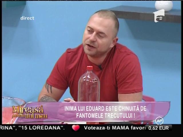Eduard, mai sincer ca niciodată! Fosta iubită m-a căutat! A vrut să mă aducă la emisiune