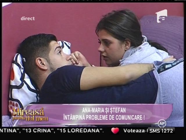 Ana-Maria şi Ştefan &icirc;nt&acirc;mpină probleme de comunicare!