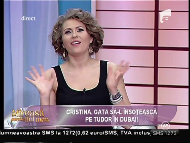 Tudor: "Vreau să o iau pe Cristina cu mine &icirc;n Dubai!"