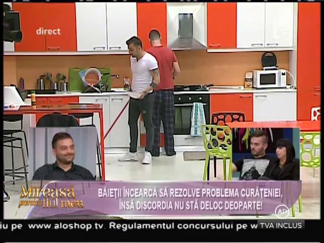 Florin: "Toți băieții comentează, dar niciunul nu pune m&acirc;na la curățenie!"