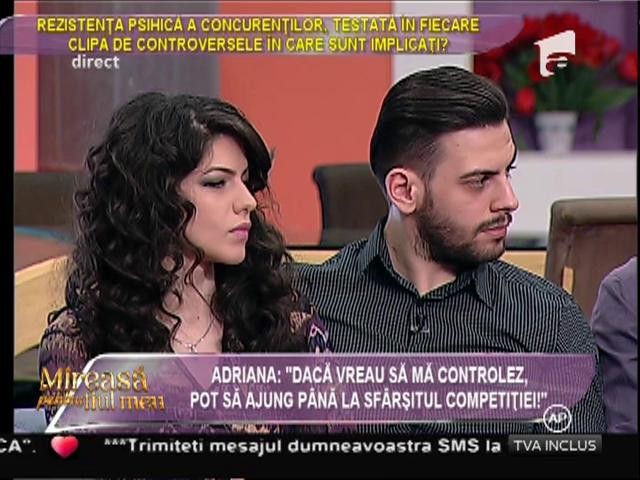 Adriana: "Dacă vreau să mă controlez, pot să ajung p&acirc;nă la sf&acirc;rşitul competiţiei!