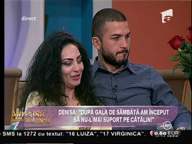 Denisa: "După gala de s&acirc;mbătă am &icirc;nceput să nu-l mai suport pe Cătălin!"