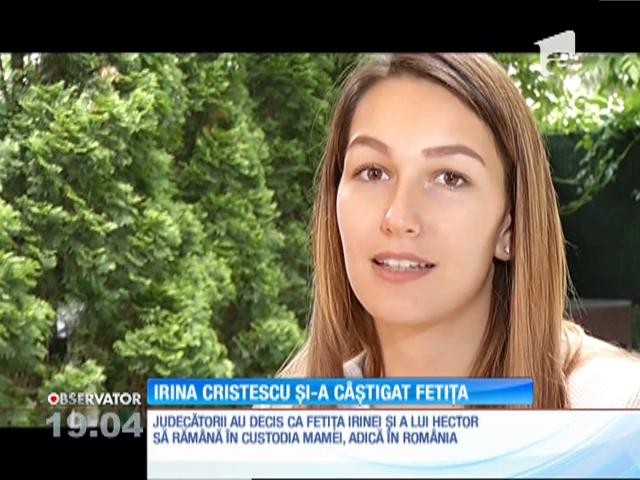 Irina Cristescu și-a c&acirc;știgat fetița
