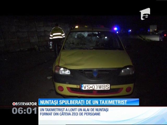 Nuntași spulberați de un taximetrist