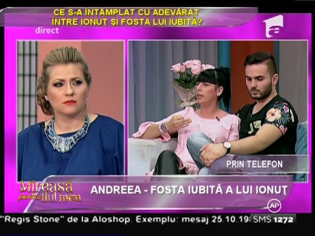 Andreea, fosta iubită a lui Ionuț: "Minte foarte mult și &icirc;mi denigrează familia!"