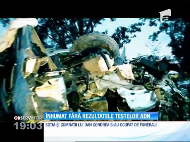 Dan Condrea a fost &icirc;nhumat, &icirc;n lipsa rezultatelor ADN