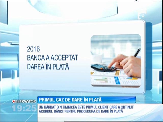 Cea mai mare bancă din ţară a luat &icirc;n serios darea &icirc;n plată. Un rom&acirc;n e la un pas să scape de datorii