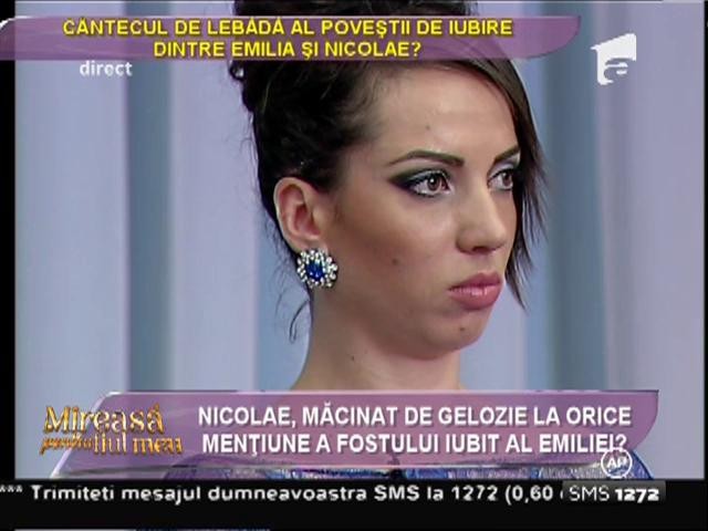Nicolae este măcinat de gelozie la orice menţiune a fostului iubit al Emiliei!