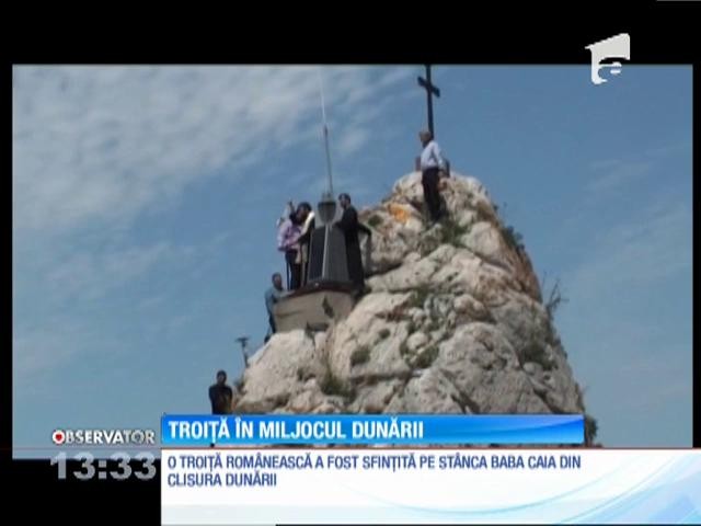 O troiță rom&acirc;nească a fost sfințită pe st&acirc;nca Baba Caia din Clisura Dunării