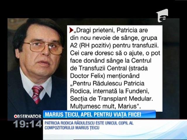 Patricia, unicul copil al compozitorului Marius Ţeicu, are nevoie urgentă de s&acirc;nge pentru transfuzii