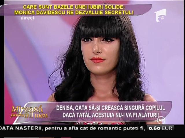 Denisa, gata să-şi crească singură copilul dacă tatăl acestuia nu &icirc;i va fi alături!