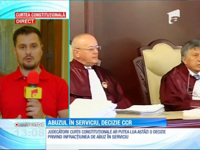 Judecătorii Curţii Constituţionale vor lua o decizie privind infracţiunea de abuz &icirc;n serviciu