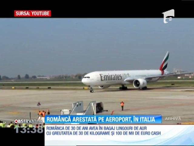 O rom&acirc;ncă a fost arestată pe aeroport, &icirc;n Italia