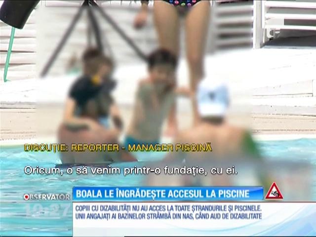 Boala copiilor cu dizabilități le &icirc;ngrădește accesul la piscine