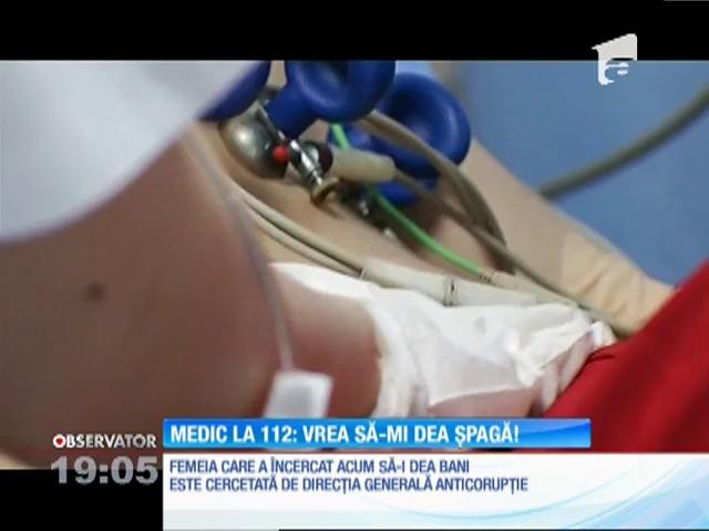 Un medic din Galaţi a sunat la 112, după ce o pacientă a &icirc;ncercat să-i dea 50 de lei mită