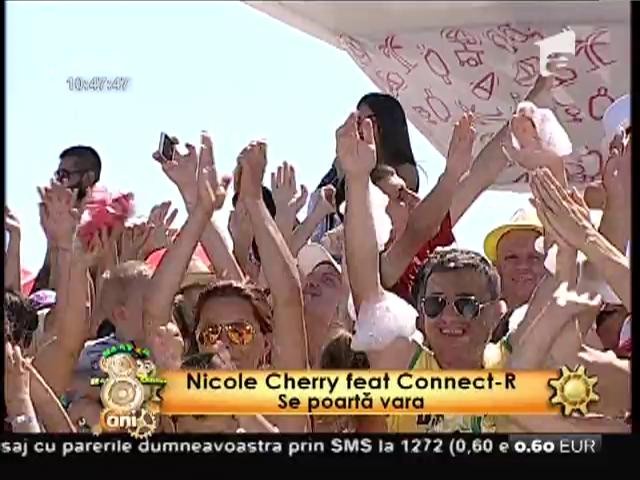 Nicole Cherry feat. Connect-R - "Se poartă vara"