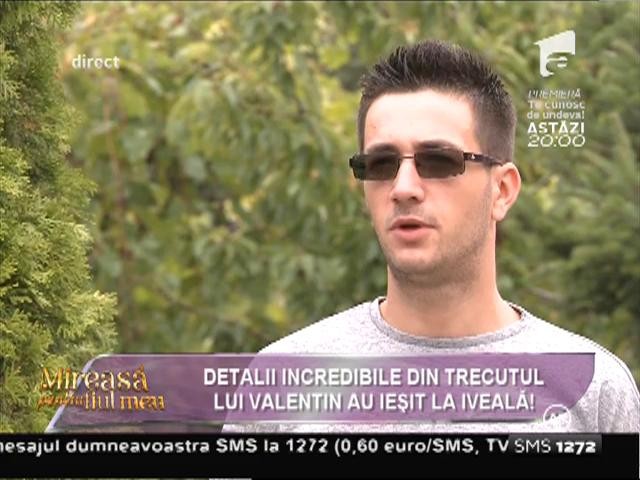 Viaţa bate filmul! Valentin: "Am fost &icirc;nşelat de mama fetiţei mele de nenumărate ori!"