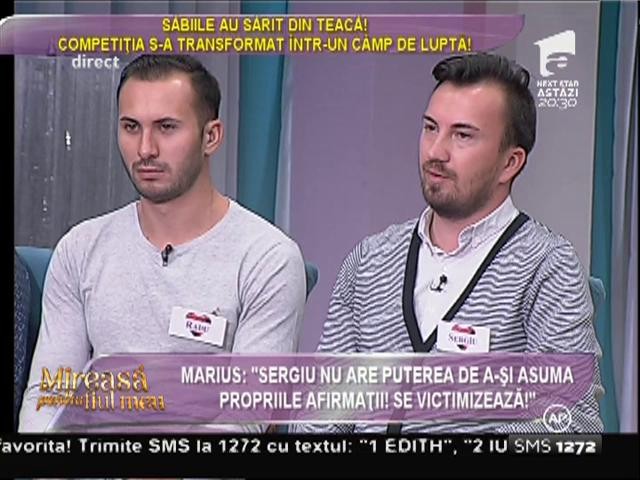 Marius: "Sergiu este o fantomă pentru mine, &icirc;ncep&acirc;nd de astăzi!"