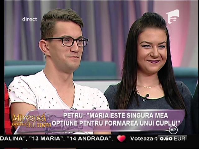 Petru: &rdquo;Maria este singura mea opțiune pentru formarea unui cuplu!&rdquo;