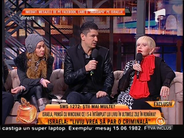 Israela: "Poate Liviu și-a înscenat moartea"