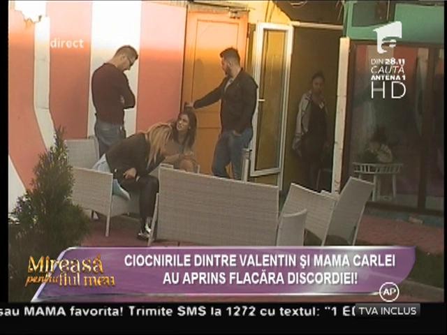 Ciocnirile dintre Valentin şi mama Carlei au aprins flacăra discordiei!