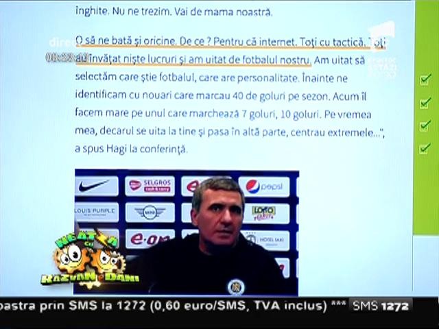 Smiley news: Gica Hagi "loveşte" din nou - "O să ne bată oricine. De ce? Pentru că internet. Jucăm cu lungă şi pe a doua"