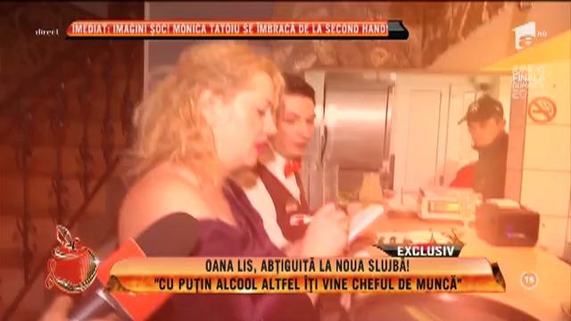 Oana Lis, abţiguită la noua slujbă: "Cu puţin alcool altfel îţi vine cheful de muncă"
