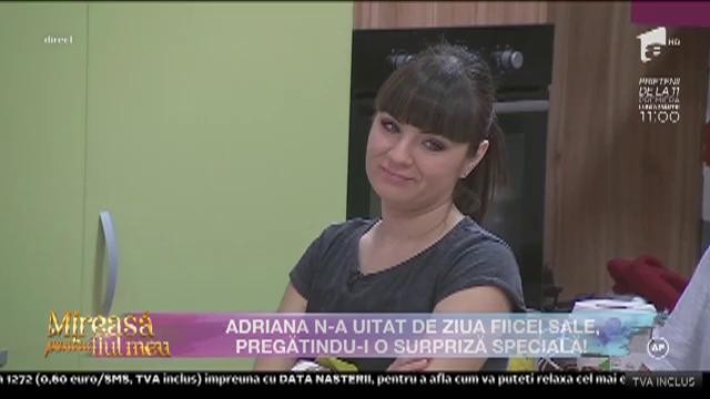Adriana nu a uitat de ziua fiice sale și i-a pregătit o surpriză specială!