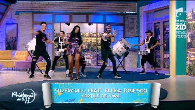 Elena Ionescu feat. Superchill - "Nopţile de vară"