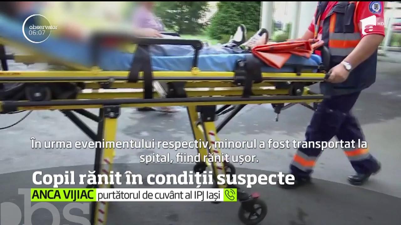 Este anchetă &icirc;n judeţul Iaşi după ce un copil de 8 ani a ajuns la spital cu mai multe răni pe corp şi o lovitură serioasă la cap