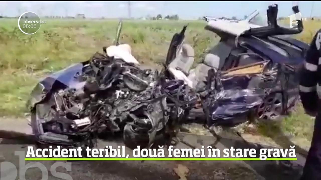 Două femei se zbat &icirc;ntre viaţă şi moarte după un grav accident de circulaţie