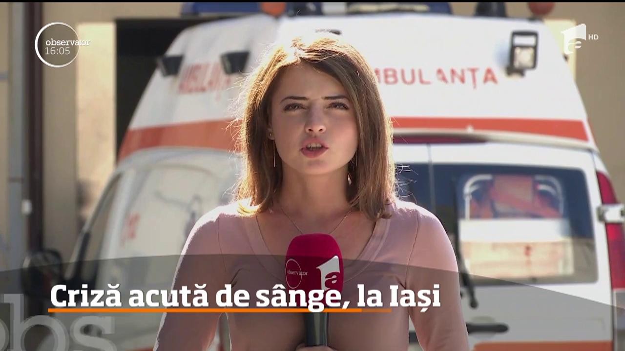 Este criză de s&acirc;nge &icirc;n spitale! Medicii din Iași fac apel la populație