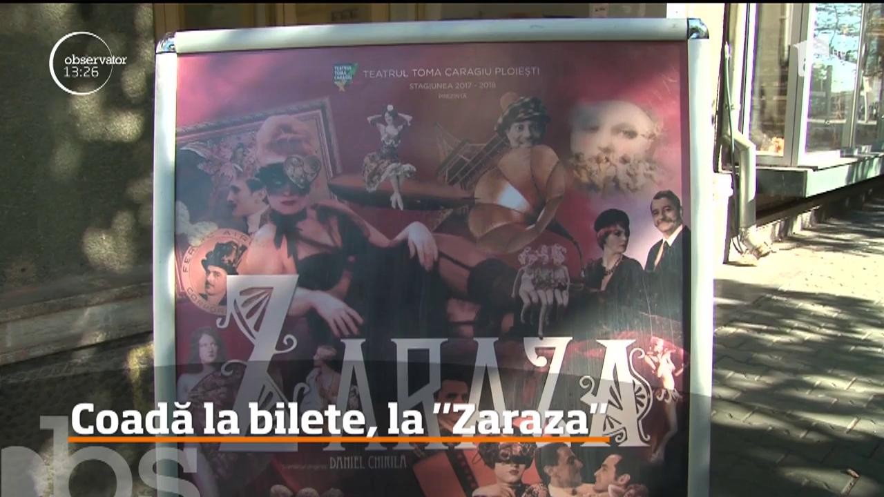 Una dintre cele mai iubite piese de teatru "Zaraza" revine pe scenă la Ploieşti!