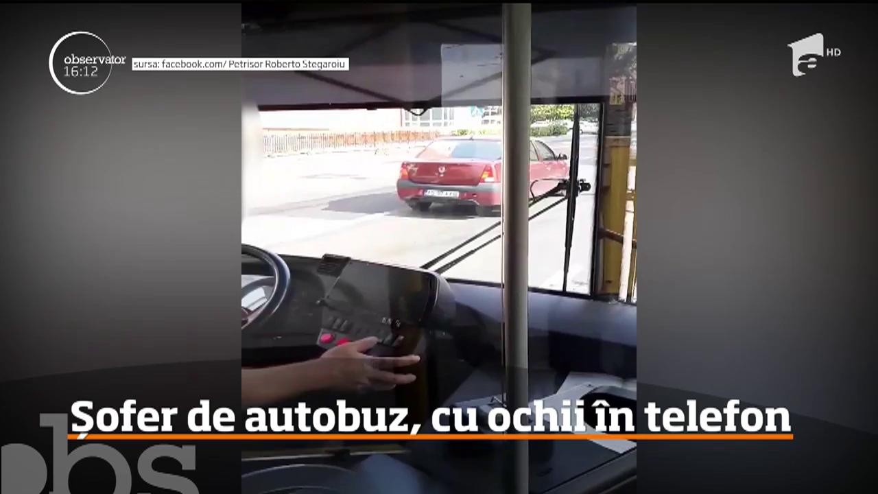 Un şofer de autobuz din Piteşti, filmat de un călător &icirc;n timp ce se uita &icirc;n telefon
